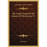 The Arabic Gospel of the Infancy of the Saviour V1