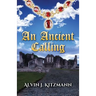 An Ancient Calling