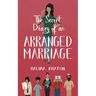 The Secret Diary of an Arranged Marriage