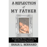 A Reflection of My Father: Accepting the Past, Embracing Me & Growing Forward