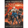New Warriors of Endos