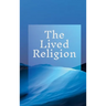 The Lived Religion