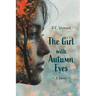 The Girl with Autumn Eyes