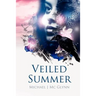 Veiled Summer
