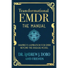 Transformational EMDR: The Manual: Shapiro's Aspiration for EMDR Beyond the Disease Model