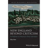 New England Beyond Criticism: In Defense of America�s First Literature
