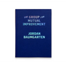 The Group for Mutual Improvement