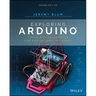 Exploring Arduino: Tools and Techniques for Engineering Wizardry