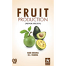 Fruit Production: Minor Fruits