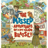 The Missed Adventures of a Boy Named Blaise