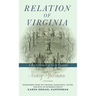 Relation of Virginia: A Boy's Memoir of Life with the Powhatans and the Patawomecks
