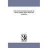 Notes On the Floridian Peninsula, Its Literary History, insian Tribes and Antiquities.