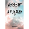 Verses by a Voyager