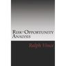 Risk-Opportunity Analysis