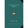Is Shakespeare Dead?