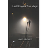 Last Songs & True Magic