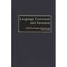 Language Universals and Variation