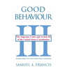 Good Behaviour: The Supreme Court and Article III of the United States Constitution
