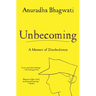Unbecoming: A Memoir of Disobedience