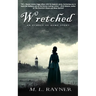 Wretched: An Echoes of Home Story