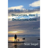 Daughters, Here - Daughters, Gone: Poems