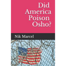 Did America Poison Osho?