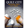 Quilt City: Measure Once, Cut Twice: A Hadley Carroll Mystery