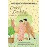 Dukhi Dadiba and the irony of fate: Novel