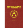 Nazi Conspiracy And Aggression: Volume I (The Red Series)