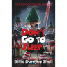 Don't Go To Sleep