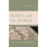 Korea and the World: New Frontiers in Korean Studies