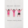 Her Story Her Voice Women's History Month