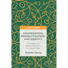 Colonization, Proselytization, and Identity: The Nagas and Westernization in Northeast India