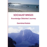 Socialist Bingo: Knowledge Distorted Journey