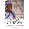 Fearless Fighter: An Autobiography