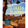 Discovering the Colorado Plateau