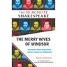 The Merry Wives of Windsor: The 30-Minute Shakespeare