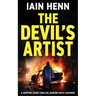 The Devil's Artist: A gripping crime thriller, burning with suspense