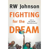 Fighting for the Dream