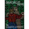 Dancing with Bear