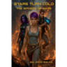 Stars Turn Cold: The Spiders of Mars