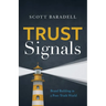 Trust Signals: Brand Building in a Post-Truth World