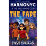 HarmonyC and The Kind Hands Club vs. The Fade