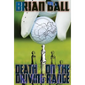 Death on the Driving Range