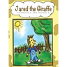 Jared the Giraffe: Walk With Me