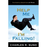 Help Me I'm Falling!: The Subtle Deception of Pride