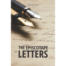 The Episcotape Letters: A series of satirical essays on the state of The Episcopal Church and their implications for the wider Anglican Communion