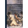 The Writings of George Washington; Volume 1