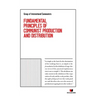 Fundamental Principles of Communist Production and Distribution