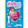 Mackenzie Blue #2: The Secret Crush